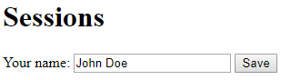 A simple form using Sessions to store the submitted value